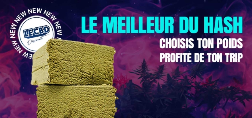 Hash CBD direct producteur chez Le CBD Discount